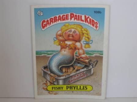 108b Fishy PHYLLIS 1986 Topps Garbage Pail Kids Card